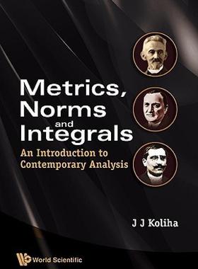 【预售】Metrics, Norms and Integrals: An Introduction to