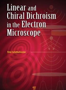 【预售】Linear and Chiral Dichroism in the Electron