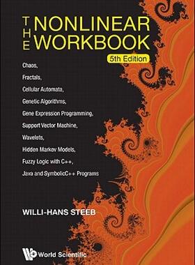 【预售】The Nonlinear Workbook: Chaos, Fractals, Cellular