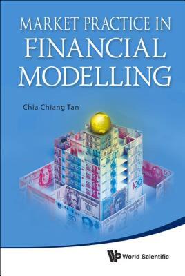 【预售】Market Practice in Financial Modelling