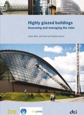 【预售】Highly Glazed Buildings: Assessing and Managing the