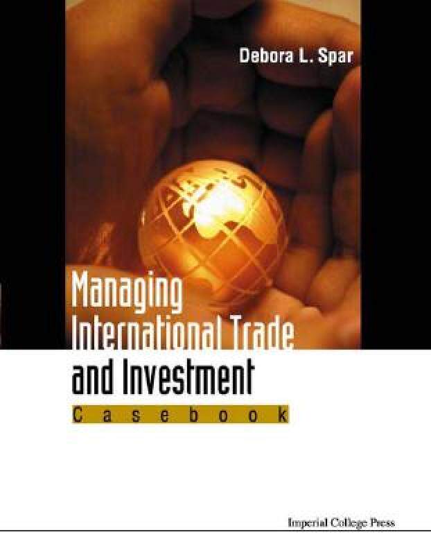 【预售】Managing International Trade and Investm