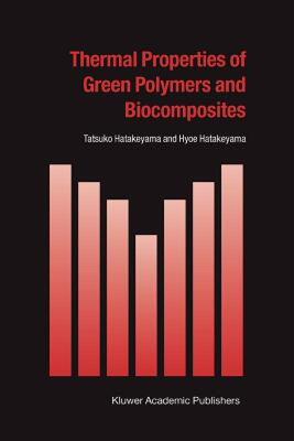 【预售】Thermal Properties of Green Polymers and