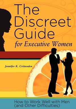 【预售】The Discreet Guide for Executive Women: How to Work