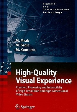 【预售】High-Quality Visual Experience: Creation, Processing