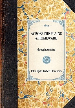 【预售】Across the Plains & Homeward: With Other Memories