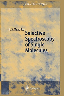 【预售】Selective Spectroscopy of Single Molecules