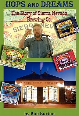 【预售】Hops and Dreams: The Story of Sierra Nevada Brewing