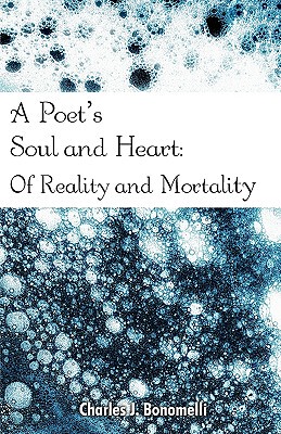 【预售】A Poet's Soul and Heart: Of Reality and Mortality