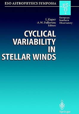 【预售】Cyclical Variability in Stellar Winds: Proceedings
