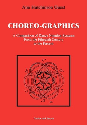 【预售】Choreographics: A Comparison of Dance Notation