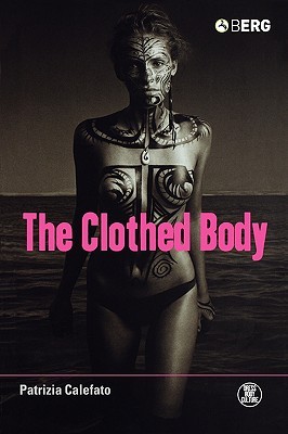 【预售】The Clothed Body