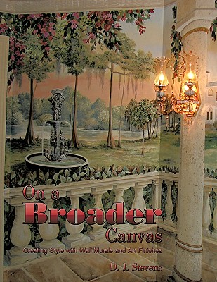 【预售】On a Broader Canvas: Creating Style with Wall Murals