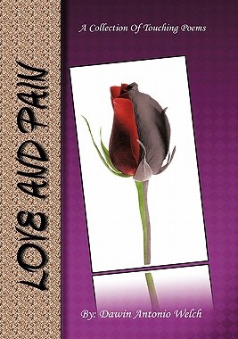 【预售】Love and Pain: A Collection of Touching Poems