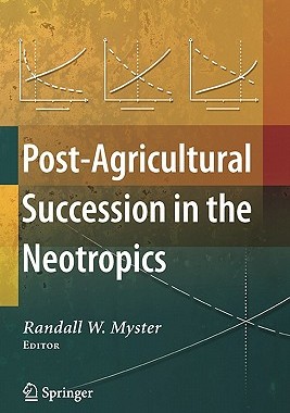 【预售】Post-Agricultural Succession in the Neotropics