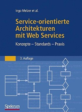 【预售】Service-Orientierte Architekturen Mit Web Services: