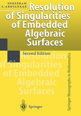【预售】Resolution of Singularities of Embedded Algebraic