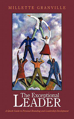 【预售】The Exceptional Leader: A Quick Guide to Personal