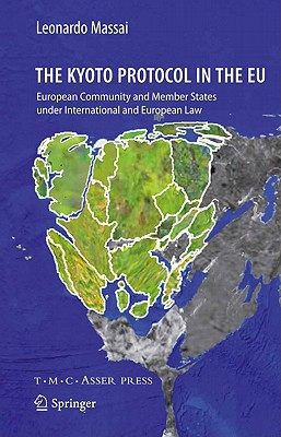 【预售】The Kyoto Protocol in the Eu: European Community and