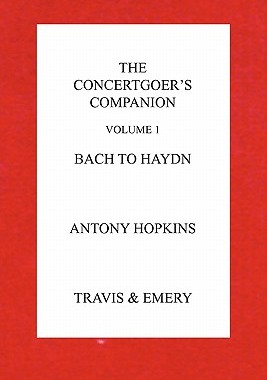 【预售】The Concertgoer's Companion - Bach to Haydn