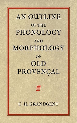 【预售】An Outline of the Phonology and Morphology of Old