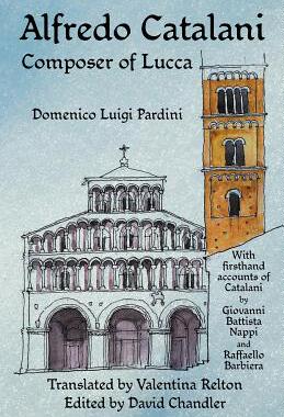 【预售】Alfredo Catalani: Composer of Lucca