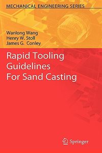 【预售】Rapid Tooling Guidelines for Sand Casting