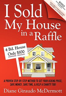 【预售】I Sold My House in a Raffle: A Proven Step-By-Step