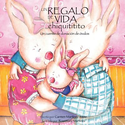 【预售】Un Regalo de Vida Chiquititito, Un Cuento de