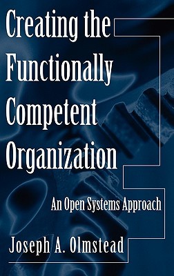 【预售】Creating the Functionally Competent Organization: An
