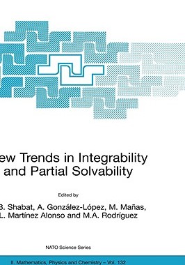 【预售】New Trends in Integrability and Partial Solvability