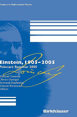 【预售】Einstein, 1905-2005: Poincare Seminar 2005
