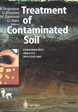 【预售】Treatment of Contaminated Soil: Fundamentals