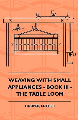 【预售】Weaving with Small Appliances - Book III - The Table