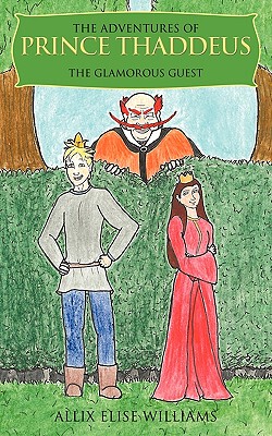 【预售】The Adventures of Prince Thaddeus: The Glamorous