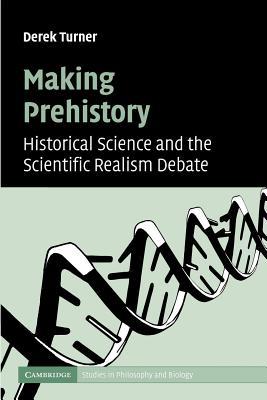 【预售】Making Prehistory: Historical Science and the