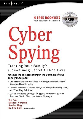 【预售】Cyber Spying: Tracking Your Family's (Sometimes)