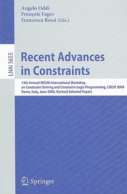 【预售】Recent Advances in Constraints: 13th Annual ERCIM