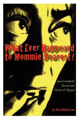 【预售】What Ever Happened to Mommie Dearest?