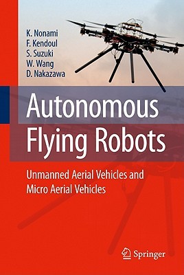 【预售】Autonomous Flying Robots: Unmanned Aerial Vehicles