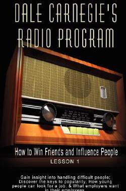 【预售】Dale Carnegie's Radio Program: How to Win Friends