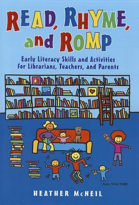 【预售】Read, Rhyme, and Romp: Early Literacy Skills and