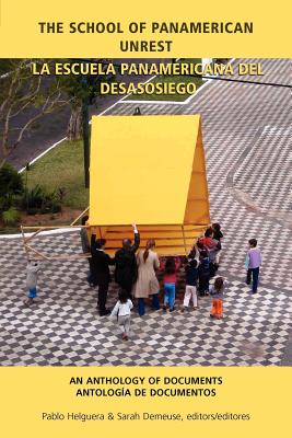【预售】School of Panamerican Unrest Anthology