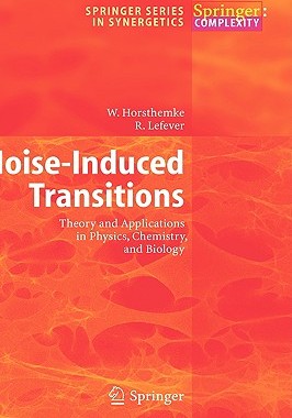 【预售】Noise-Induced Transitions: Theory and Applications