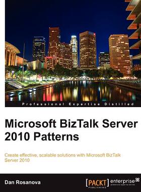 【预售】Microsoft BizTalk Server 2010 Patterns