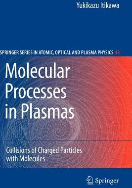 【预售】Molecular Processes in Plasmas: Collisions of