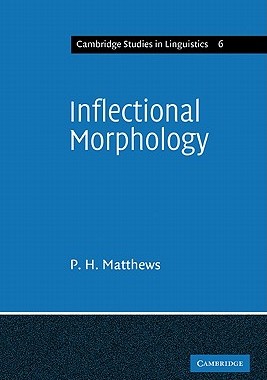 【预售】Inflectional Morphology: A Theoretical Study Based