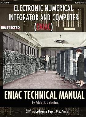 【预售】Electronic Numerical Integrator and Computer (Eniac)