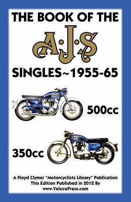 【预售】Book of the Ajs Singles 1955-65 350cc & 500cc