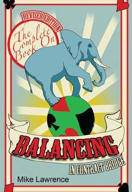 【预售】The Complete Book on Balancing in Contract Bridge
